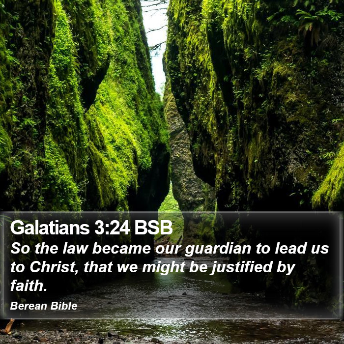 Galatians 3:24 BSB Bible Study