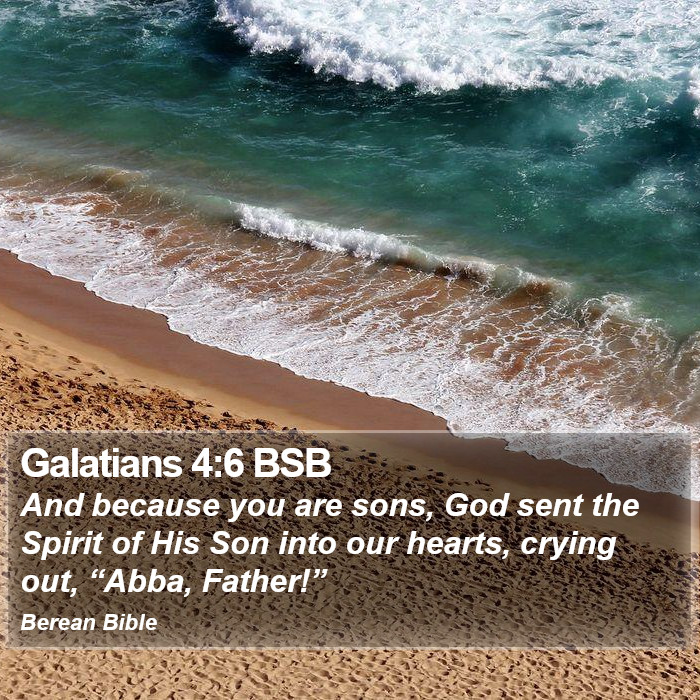 Galatians 4:6 BSB Bible Study