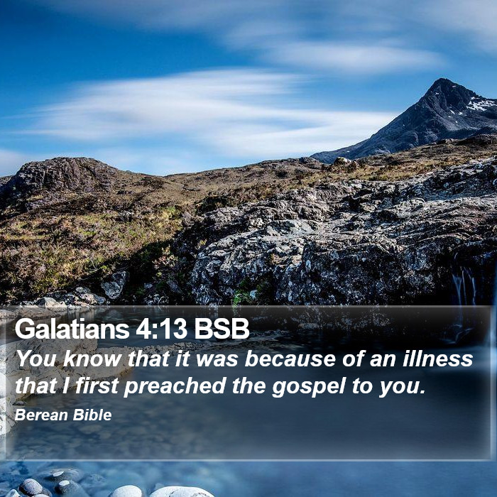 Galatians 4:13 BSB Bible Study