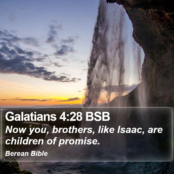 Galatians 4:28 BSB Bible Study