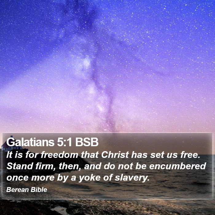 Galatians 5:1 BSB Bible Study