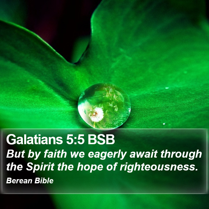 Galatians 5:5 BSB Bible Study