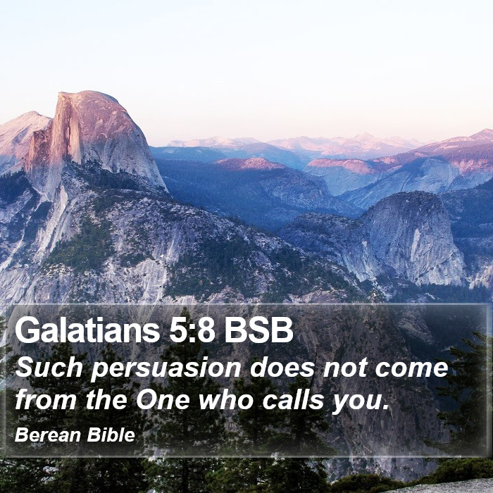 Galatians 5:8 BSB Bible Study