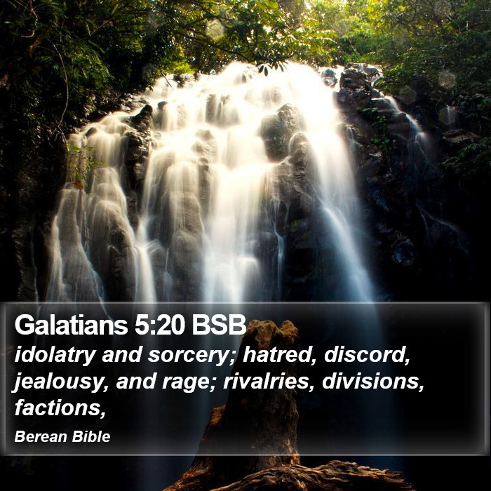 Galatians 5:20 BSB Bible Study