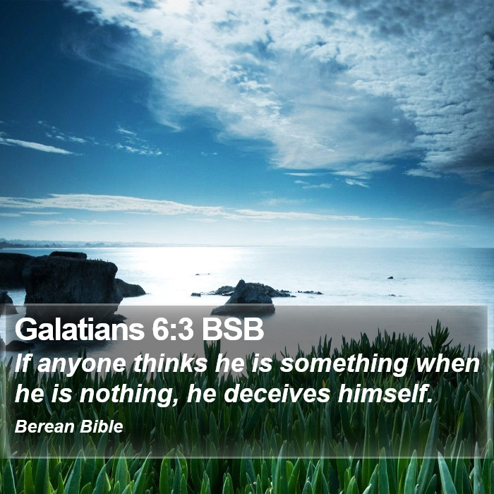 Galatians 6:3 BSB Bible Study