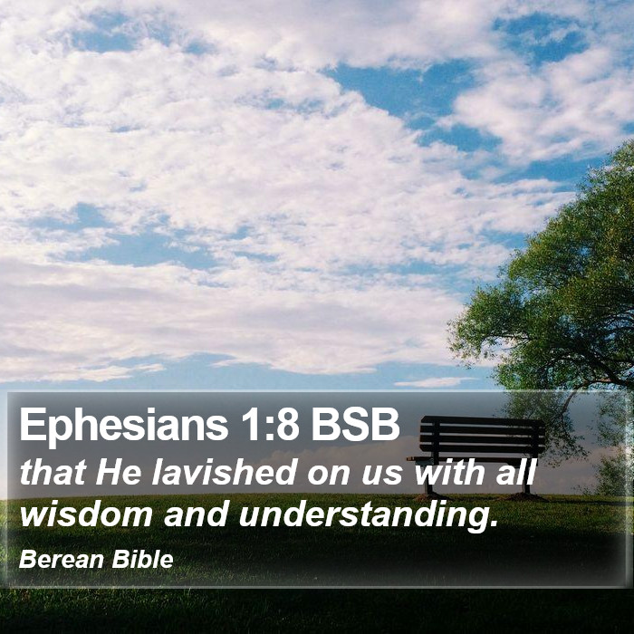 Ephesians 1:8 BSB Bible Study