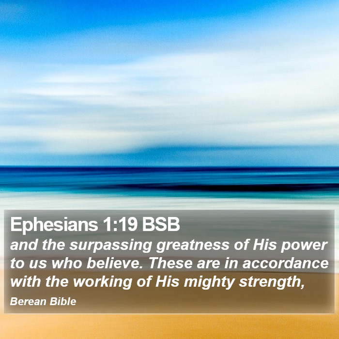 Ephesians 1:19 BSB Bible Study