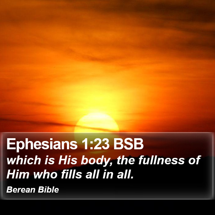 Ephesians 1:23 BSB Bible Study