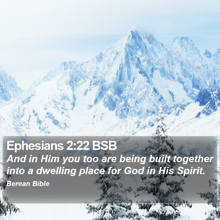 Ephesians 2:22 BSB Bible Study