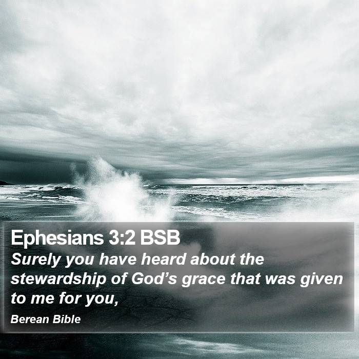 Ephesians 3:2 BSB Bible Study