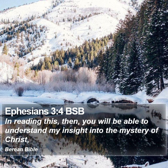 Ephesians 3:4 BSB Bible Study