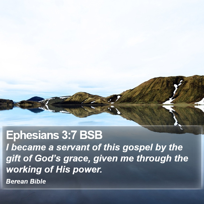 Ephesians 3:7 BSB Bible Study