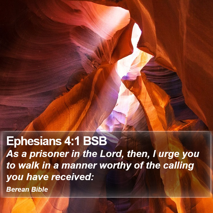 Ephesians 4:1 BSB Bible Study