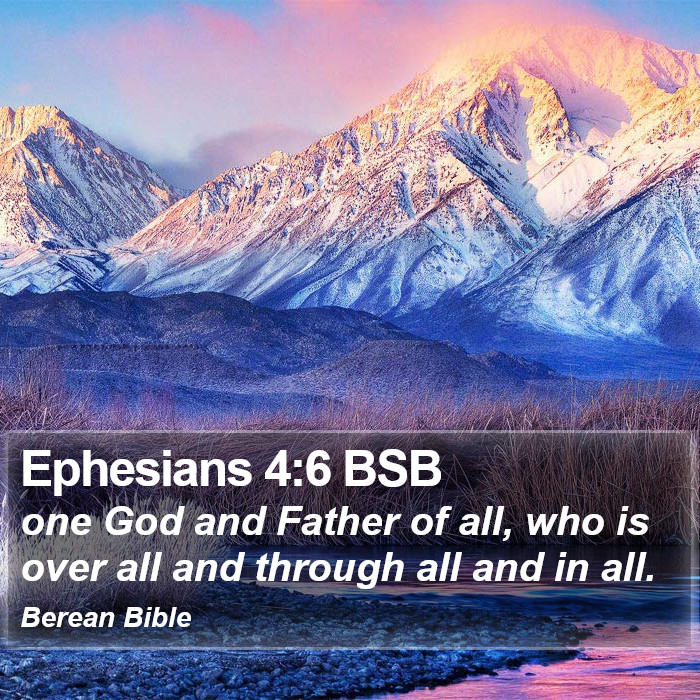 Ephesians 4:6 BSB Bible Study