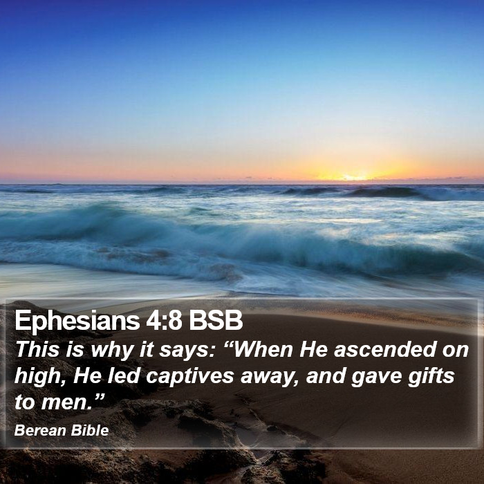 Ephesians 4:8 BSB Bible Study