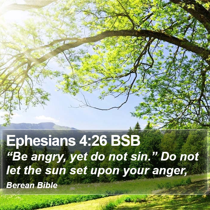 Ephesians 4:26 BSB Bible Study