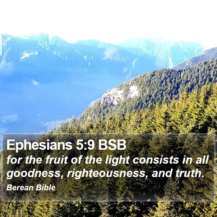 Ephesians 5:9 BSB Bible Study