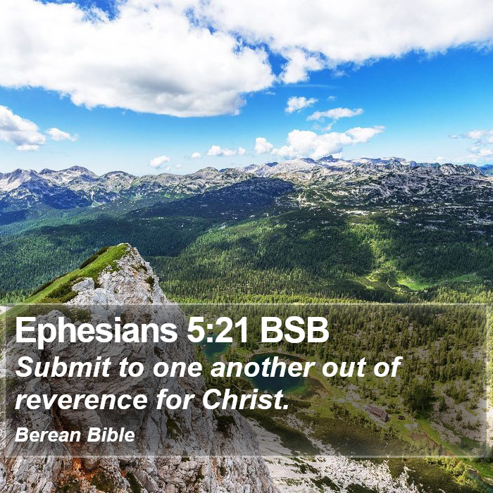 Ephesians 5:21 BSB Bible Study