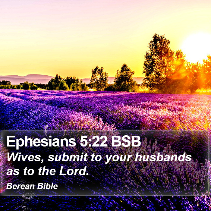 Ephesians 5:22 BSB Bible Study