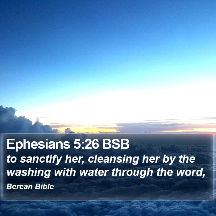 Ephesians 5:26 BSB Bible Study