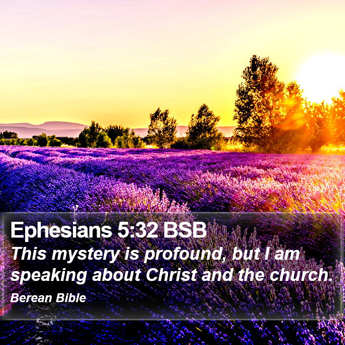 Ephesians 5:32 BSB Bible Study