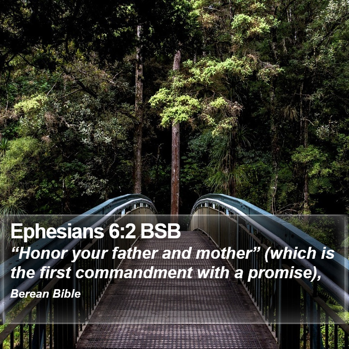 Ephesians 6:2 BSB Bible Study