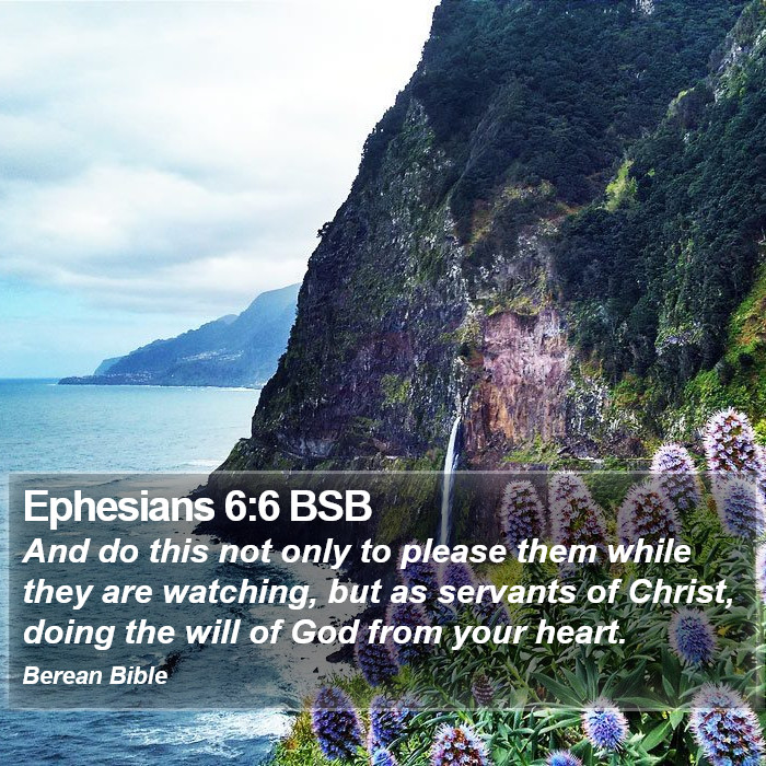 Ephesians 6:6 BSB Bible Study