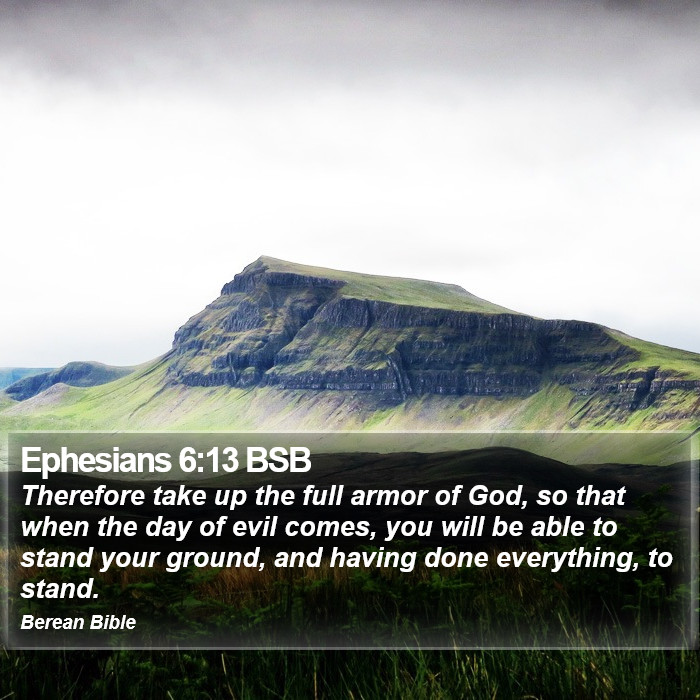 Ephesians 6:13 BSB Bible Study