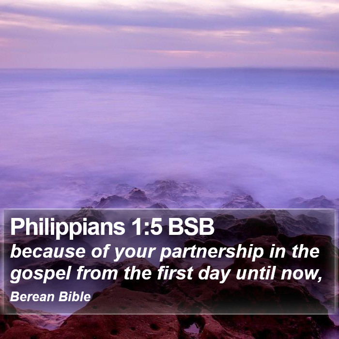 Philippians 1:5 BSB Bible Study