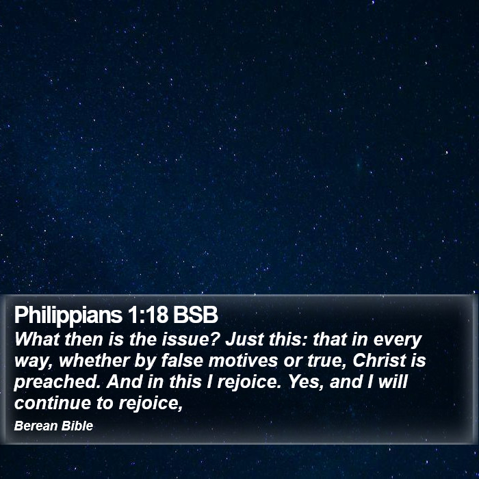 Philippians 1:18 BSB Bible Study