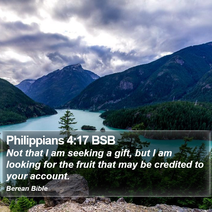 Philippians 4:17 BSB Bible Study