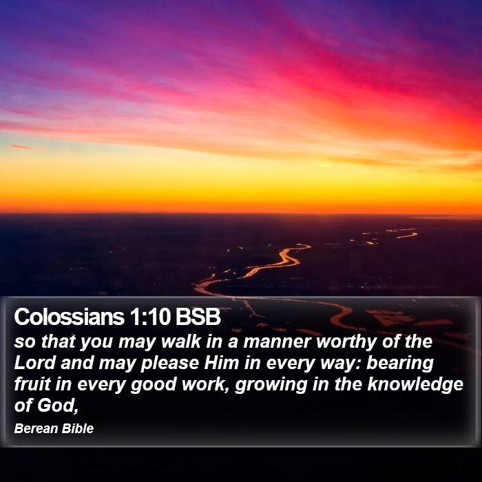 Colossians 1:10 BSB Bible Study