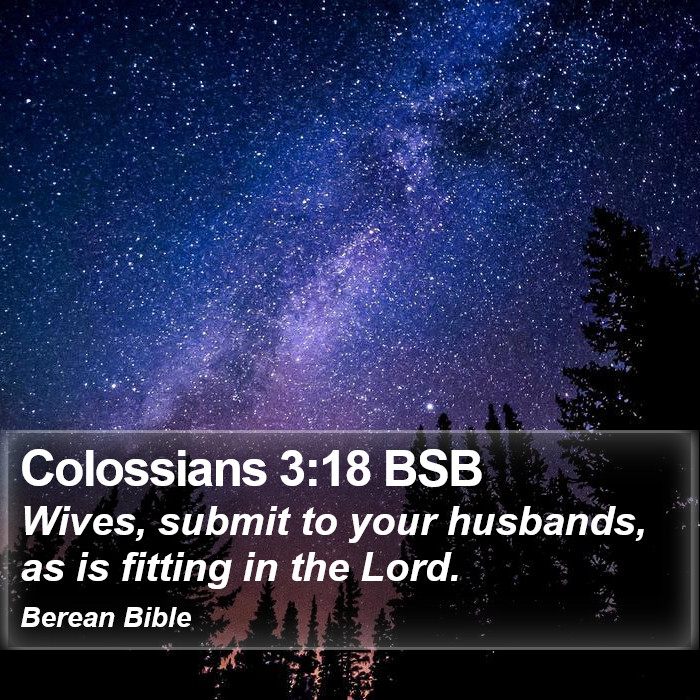 Colossians 3:18 BSB Bible Study