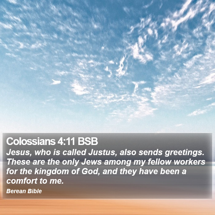 Colossians 4:11 BSB Bible Study