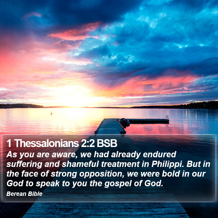 1 Thessalonians 2:2 BSB Bible Study