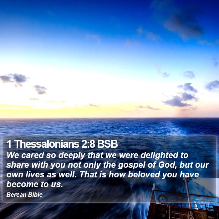 1 Thessalonians 2:8 BSB Bible Study