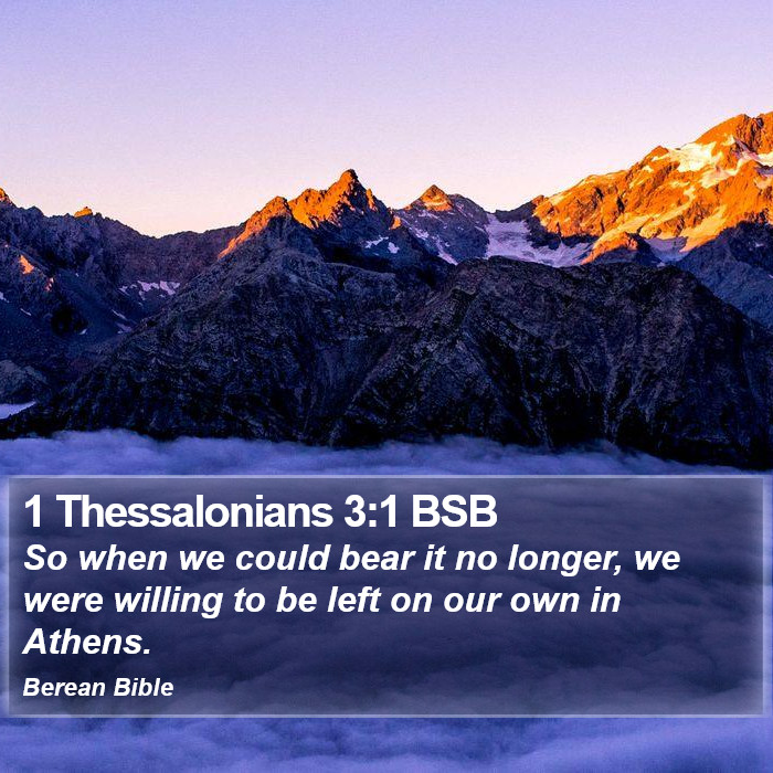 1 Thessalonians 3:1 BSB Bible Study