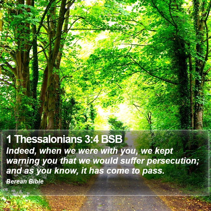 1 Thessalonians 3:4 BSB Bible Study