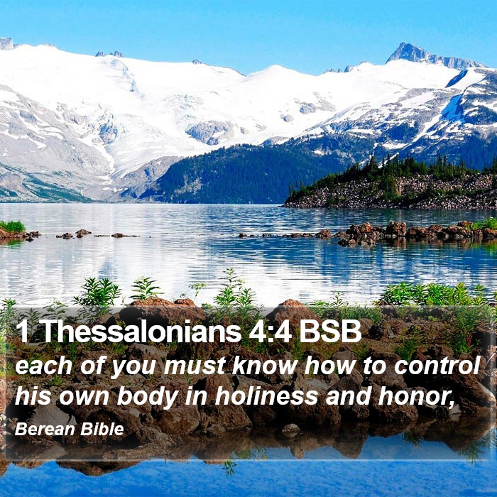 1 Thessalonians 4:4 BSB Bible Study