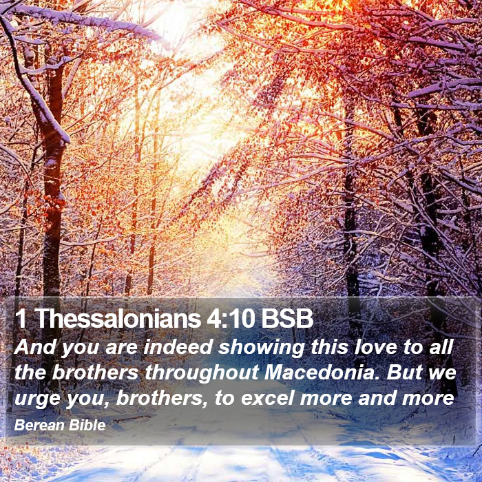 1 Thessalonians 4:10 BSB Bible Study