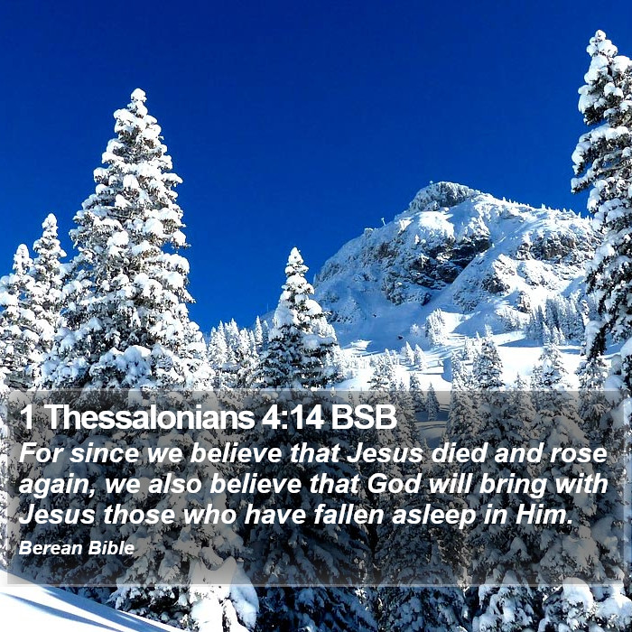 1 Thessalonians 4:14 BSB Bible Study