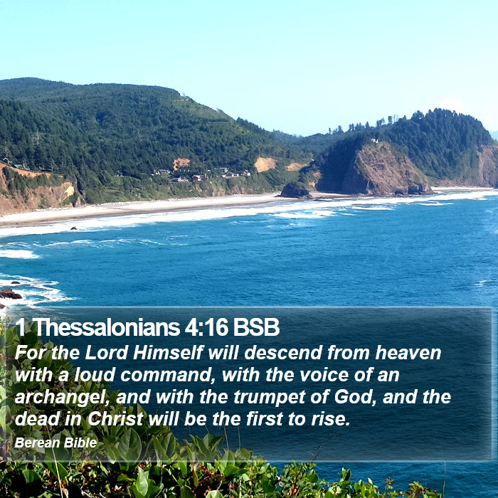 1 Thessalonians 4:16 BSB Bible Study