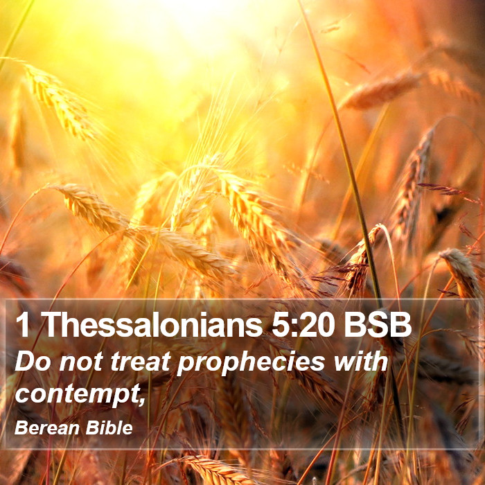 1 Thessalonians 5:20 BSB Bible Study