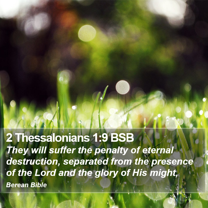 2 Thessalonians 1:9 BSB Bible Study