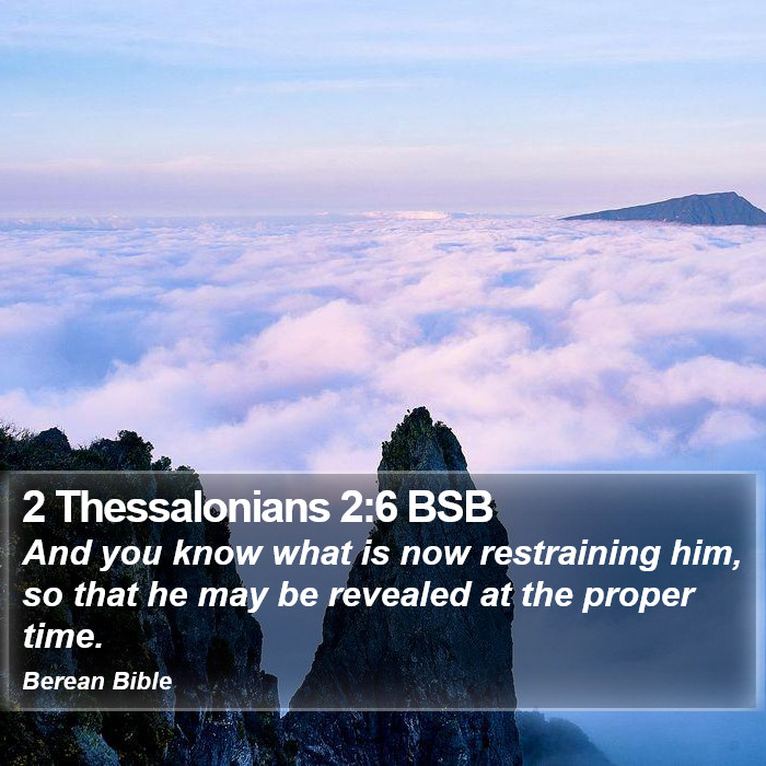 2 Thessalonians 2:6 BSB Bible Study