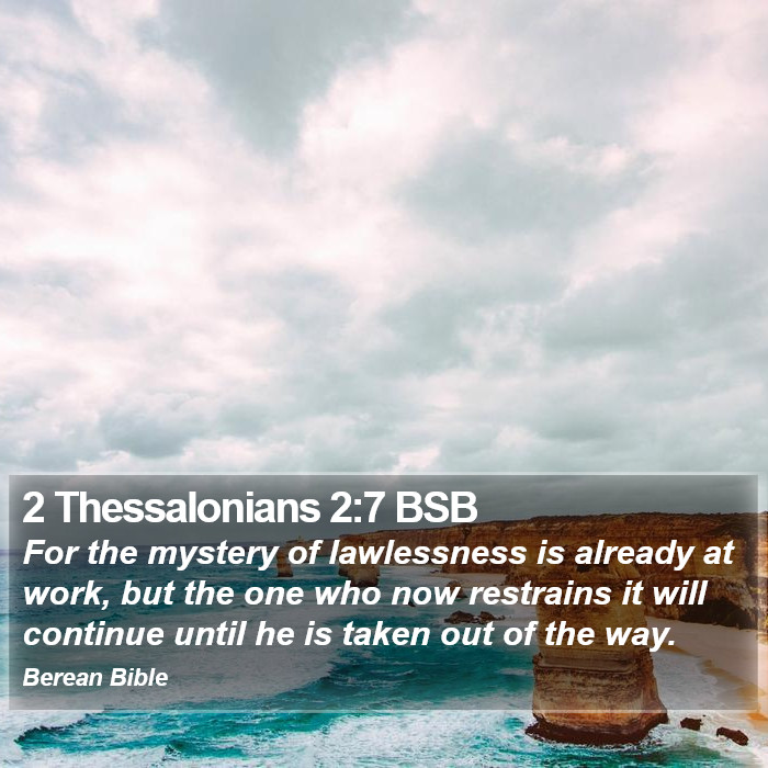 2 Thessalonians 2:7 BSB Bible Study