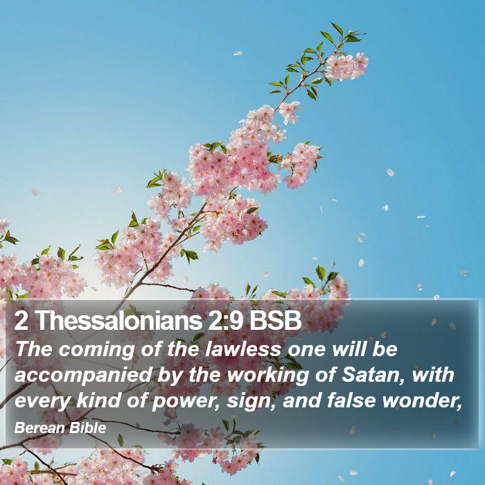 2 Thessalonians 2:9 BSB Bible Study