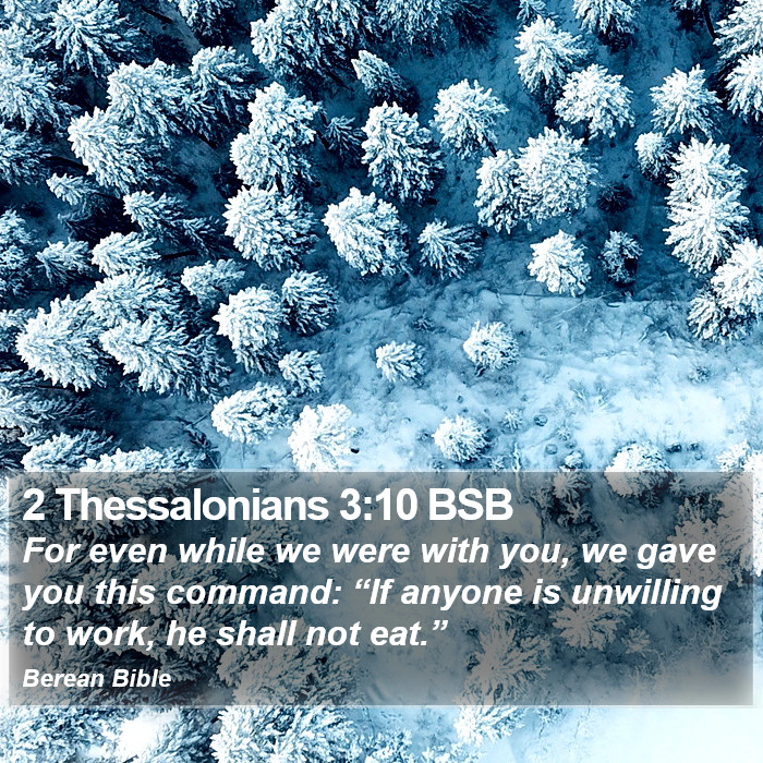 2 Thessalonians 3:10 BSB Bible Study