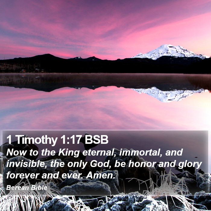 1 Timothy 1:17 BSB Bible Study