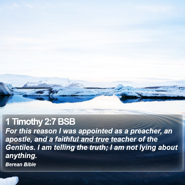 1 Timothy 2:7 BSB Bible Study